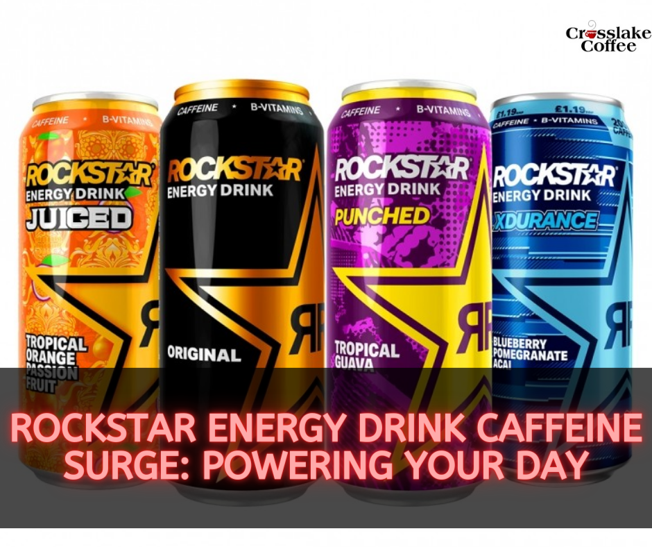 https://crosslakecoffee.com/wp-content/uploads/2023/08/Rockstar-Energy-Drink-Caffeine-1.png