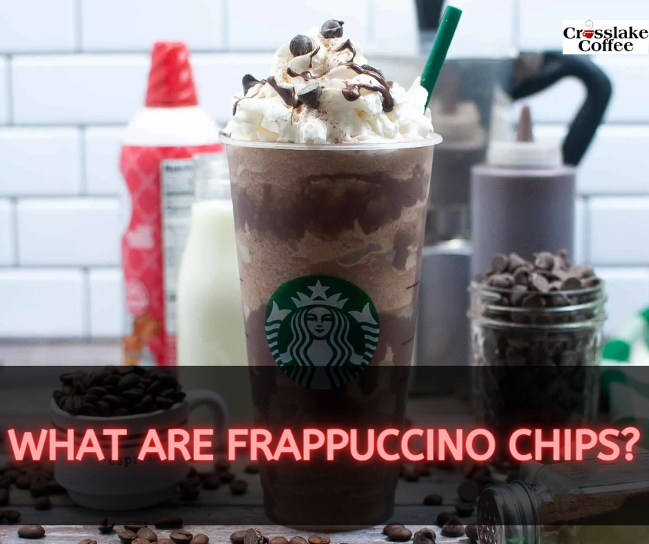 What Are Frappuccino Chips?