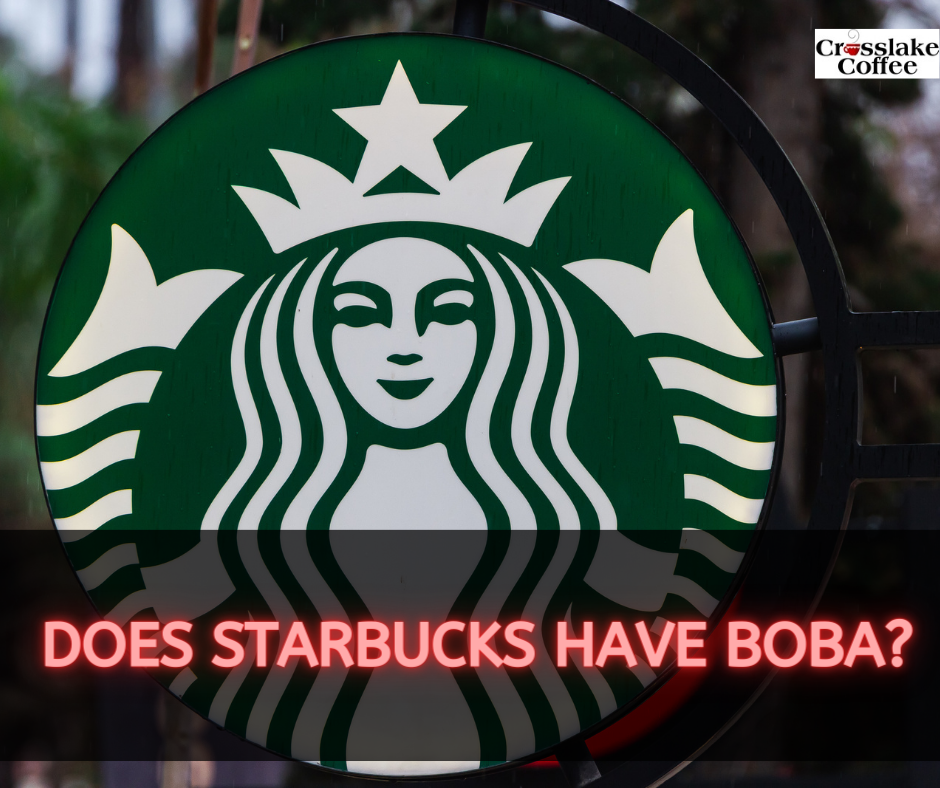 Does Starbucks Have Boba?