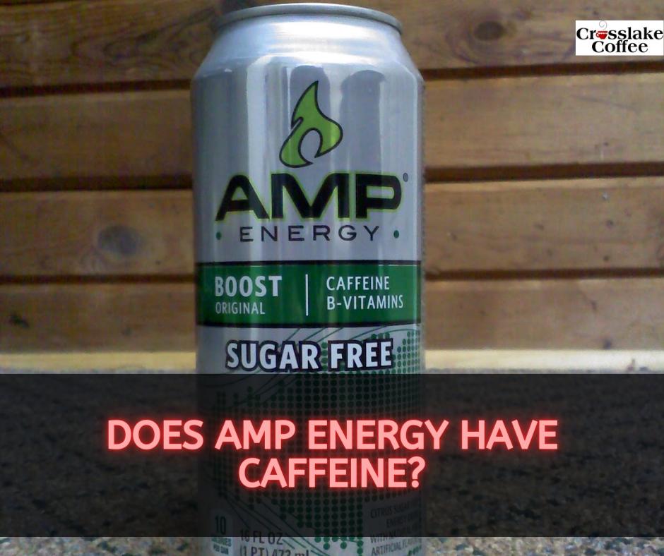 Does Amp Energy Have Caffeine?