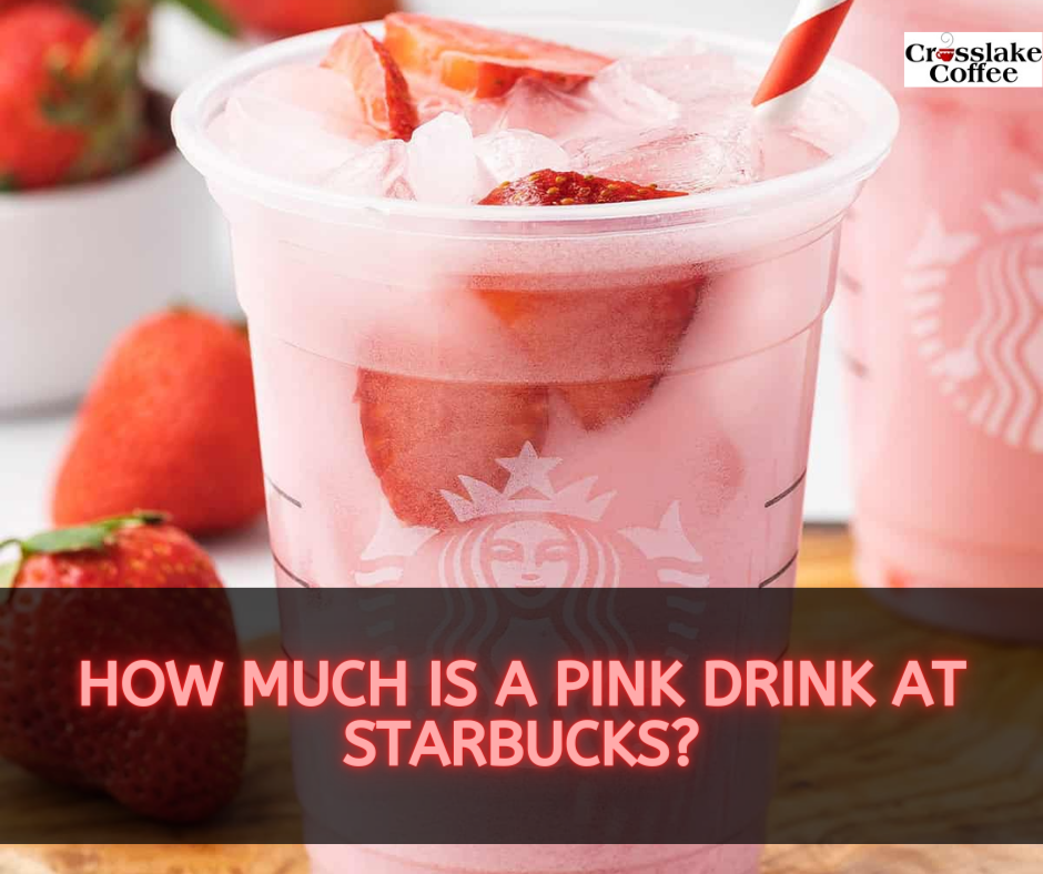 How Much Is A Pink Drink At Starbucks?