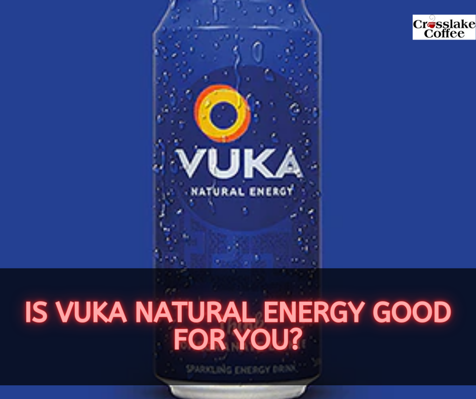 Is Vuka Natural Energy Good For You?