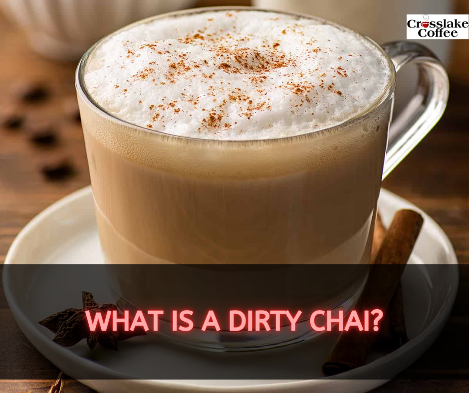 What Is A Dirty Chai?