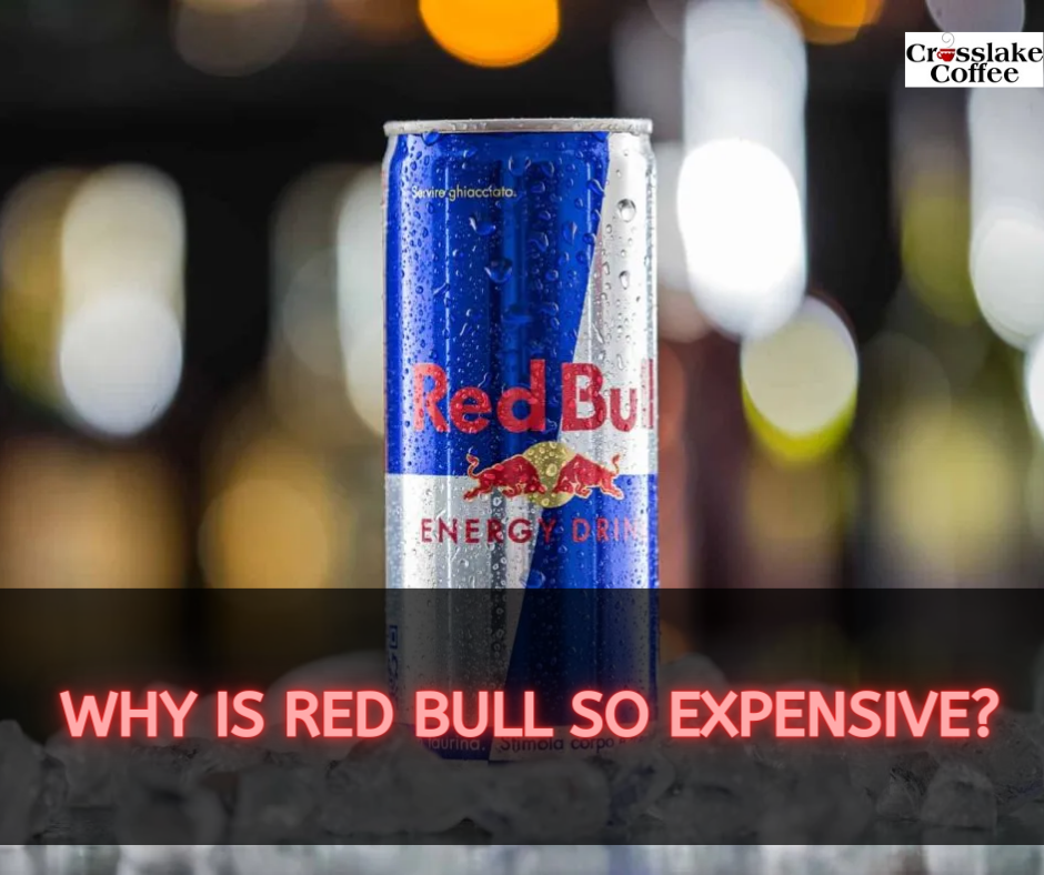 Why Is Red Bull So Expensive?