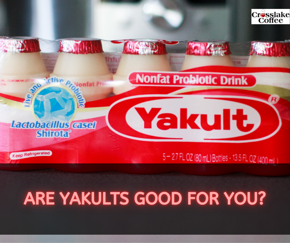 Are Yakults Good For You?