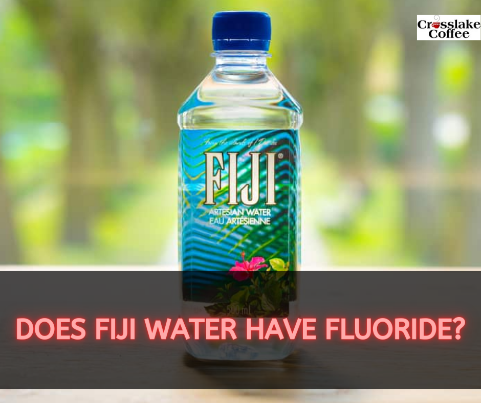 Does Fiji Water Have Fluoride?