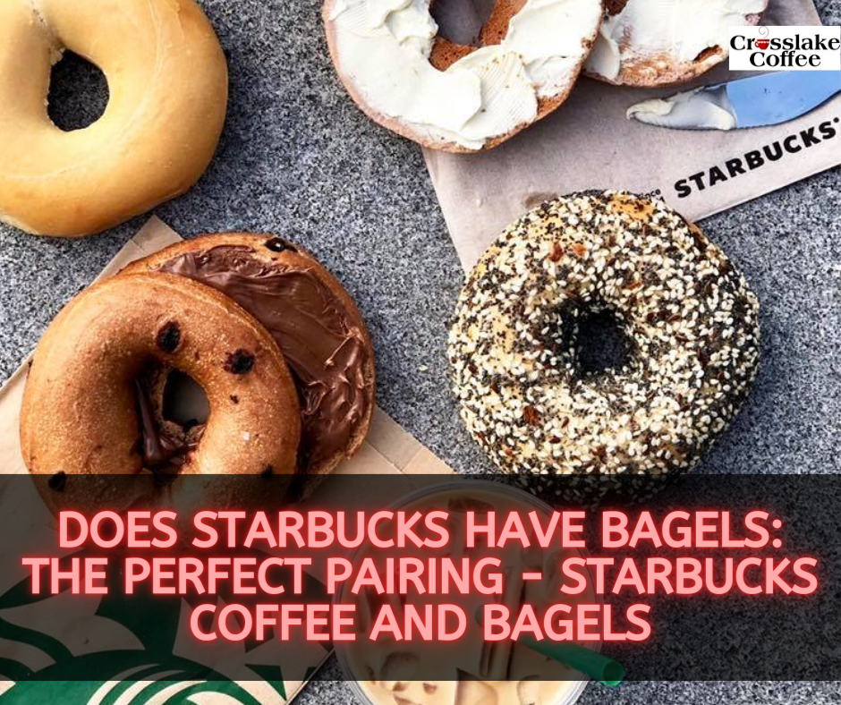 Does Starbucks Have Bagels?