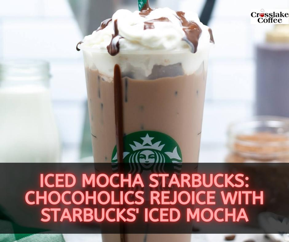 Iced Mocha Starbucks