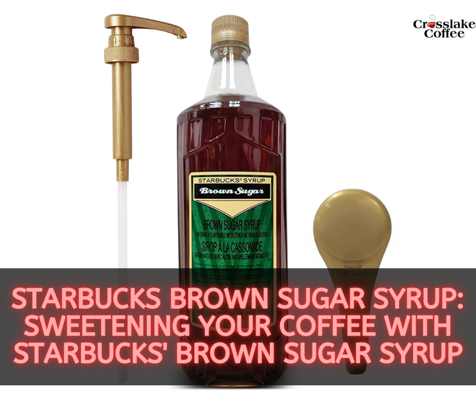 Starbucks Brown Sugar Syrup