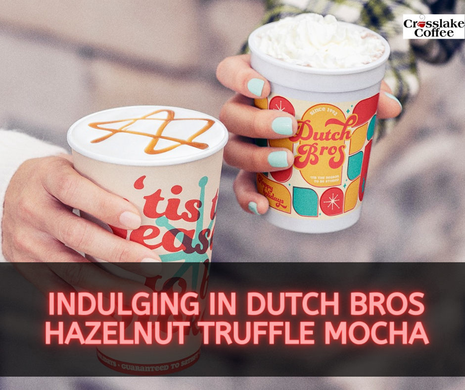 Dutch Bros Hazelnut Truffle Mocha