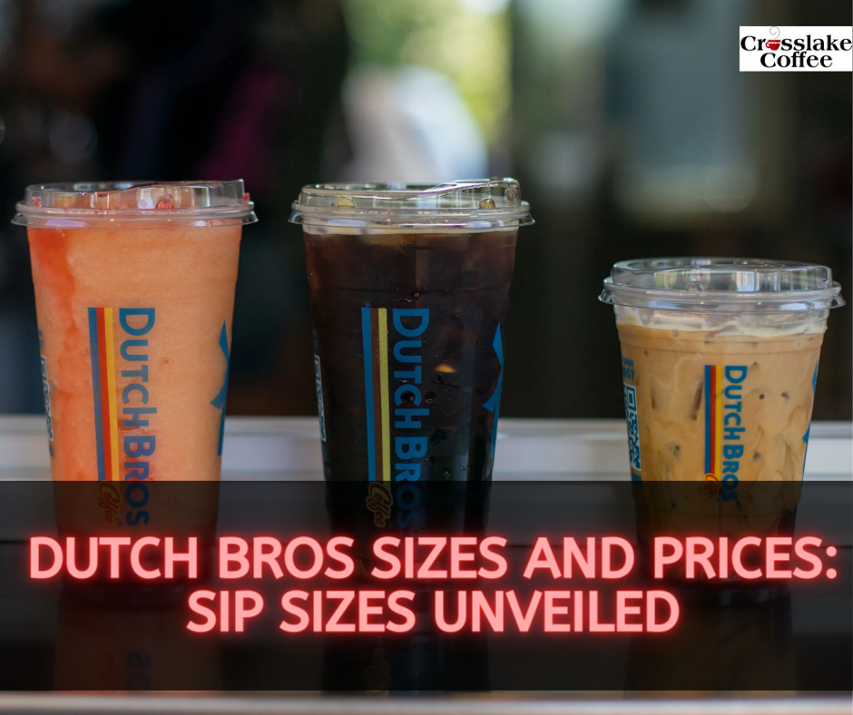 Dutch Bros Sizes and Prices