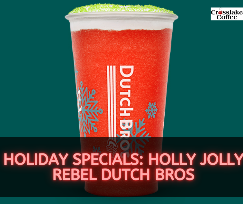 Holly Jolly Rebel Dutch Bros