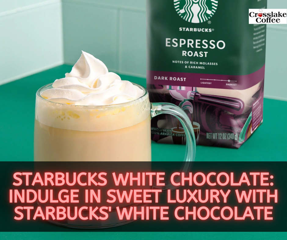 Starbucks White Chocolate