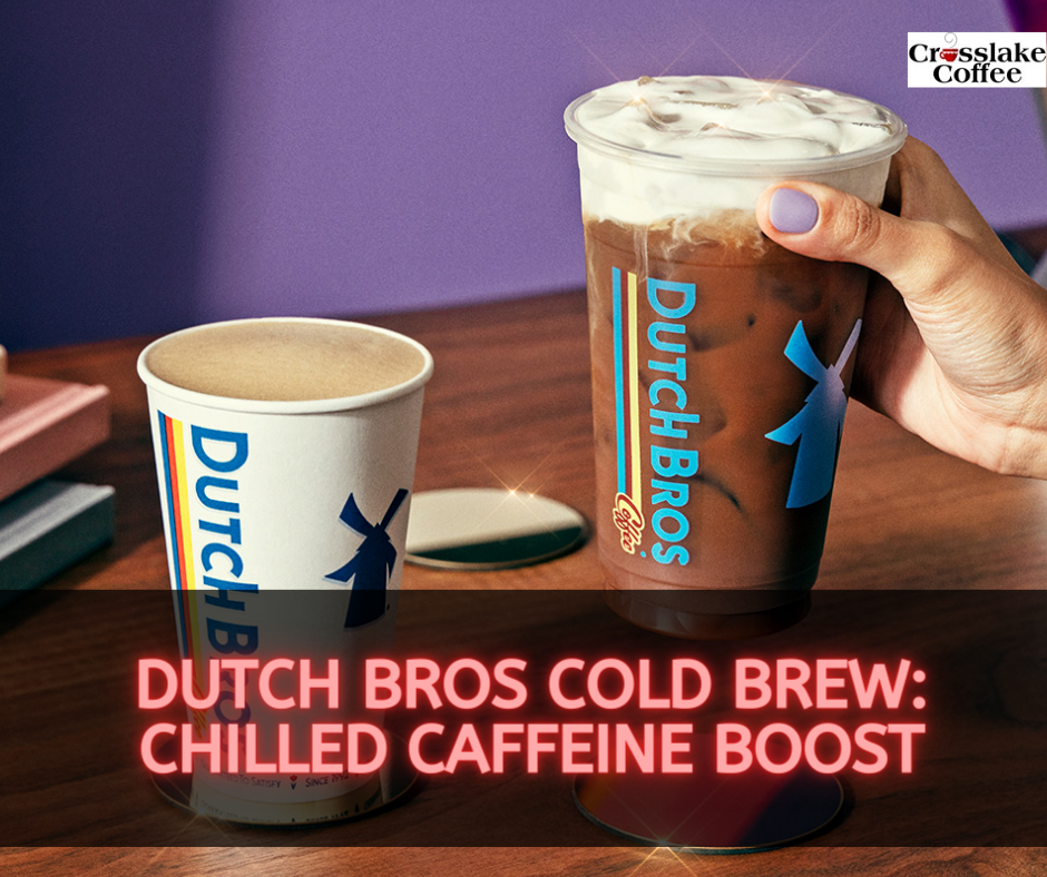 Dutch Bros Cold Brew