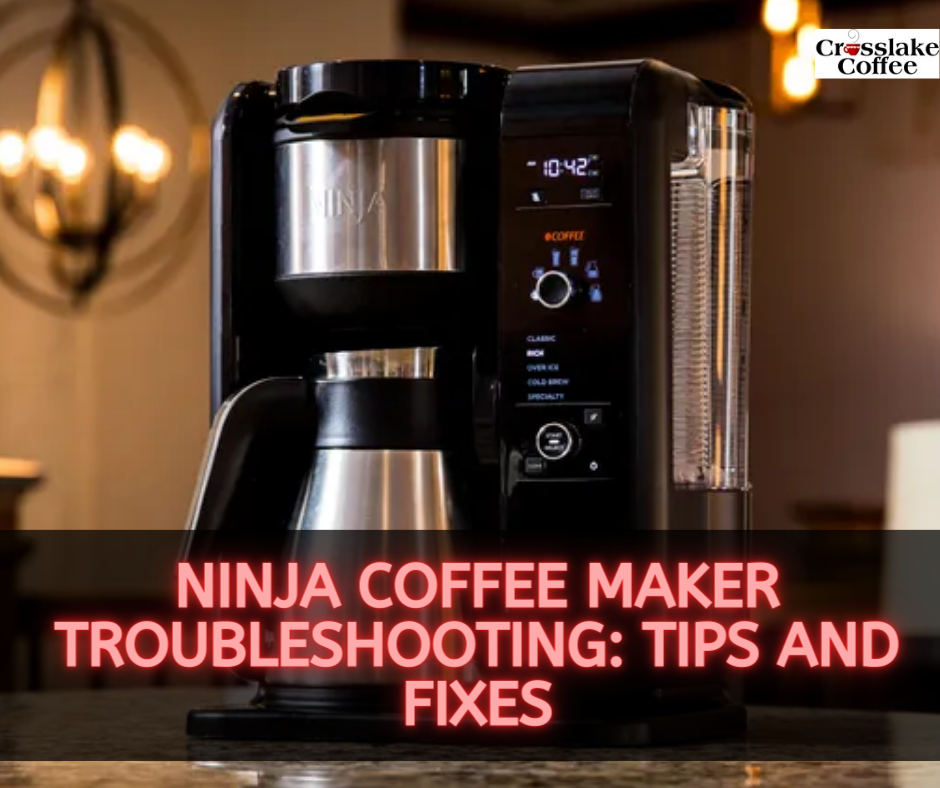 Ninja Coffee Maker Troubleshooting