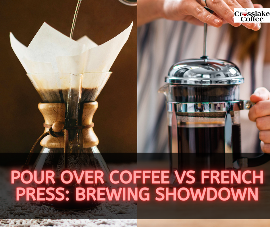 Pour Over Coffee vs French Press