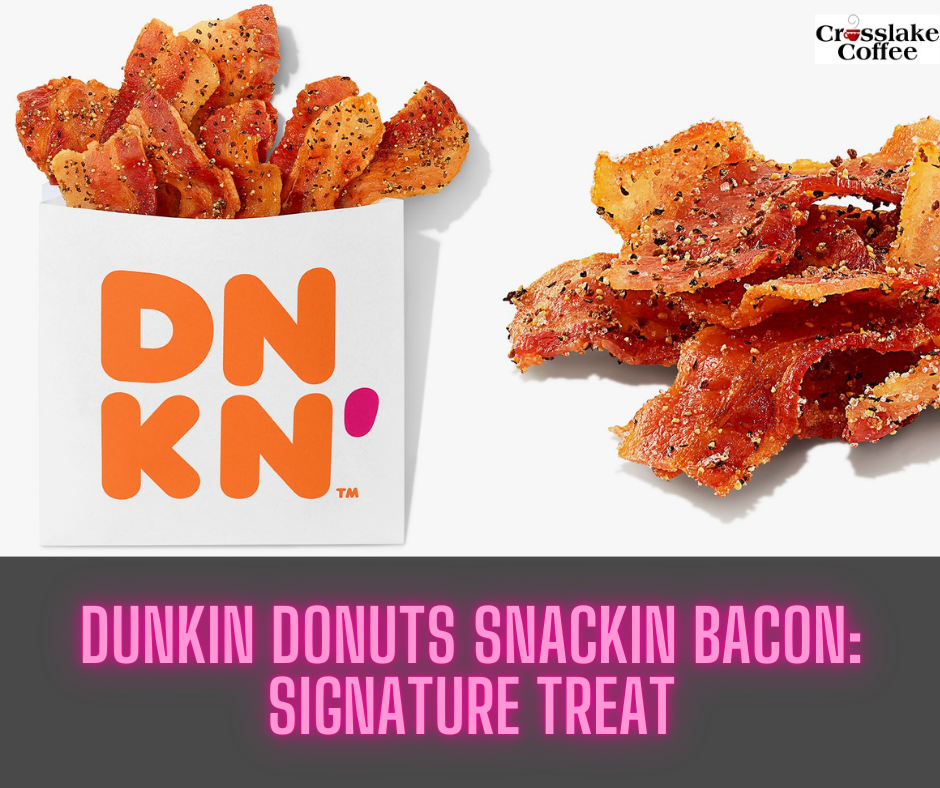 dunkin donuts snackin bacon